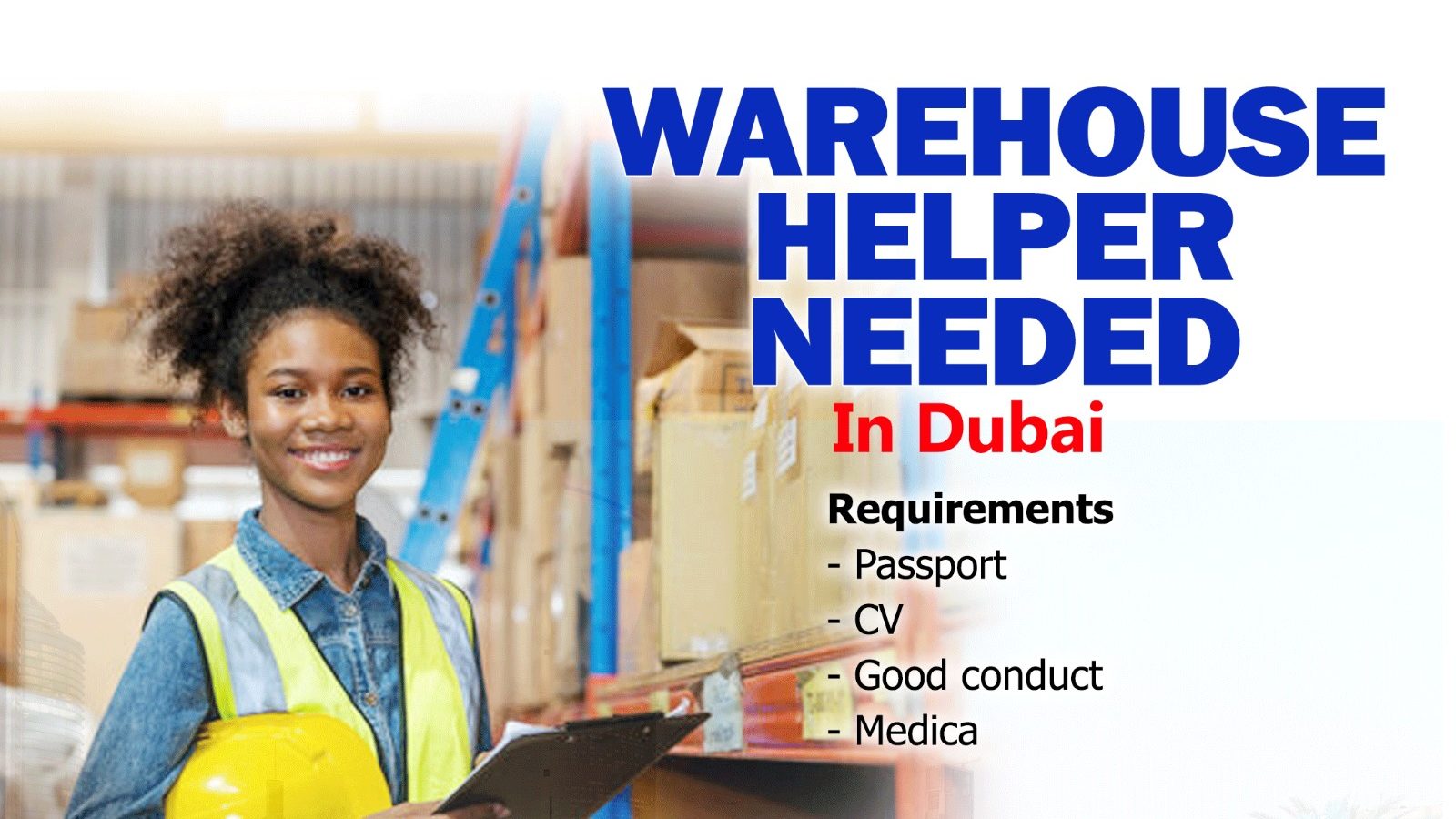 Warehouse Helper Needed in Dubai